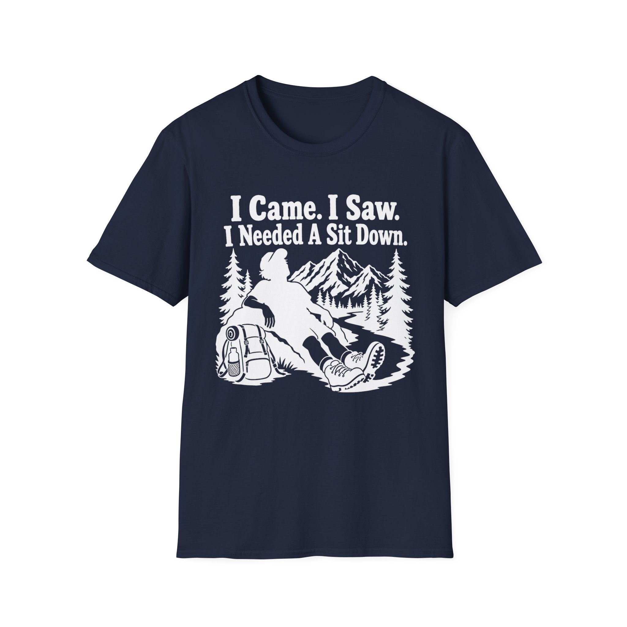 I Came. I Saw. I Needed a Sit Down T-Shirt