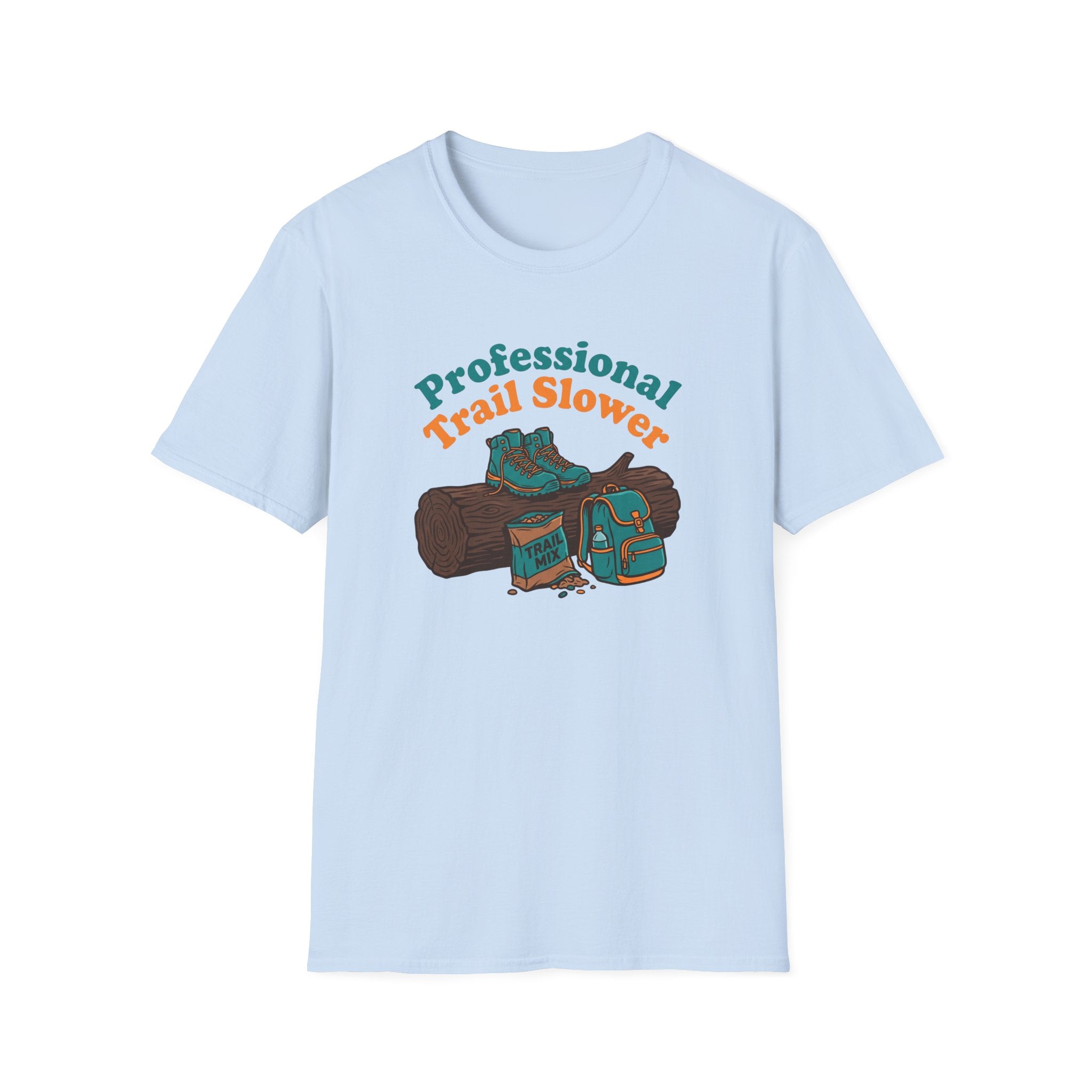 Professional Trail Slower - T-Shirt