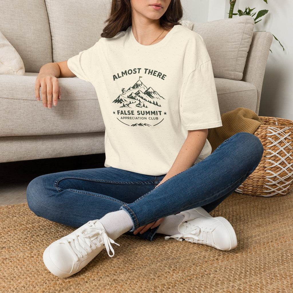 Almost There - T-Shirt