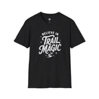 Believe in Trail Magic - T-Shirt