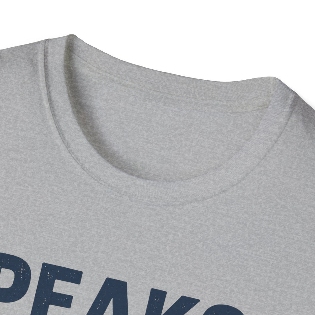 Peaks Are Optional T-Shirt
