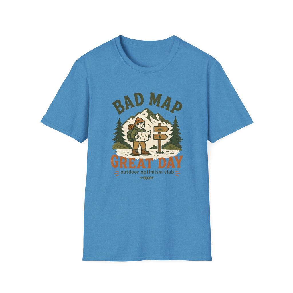 Bad Map Great Day - T-Shirt