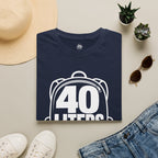 40 Liters of Poor Decisions - T-Shirt