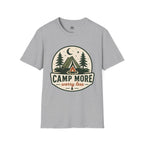 Camp More Worry Less - T-Shirt