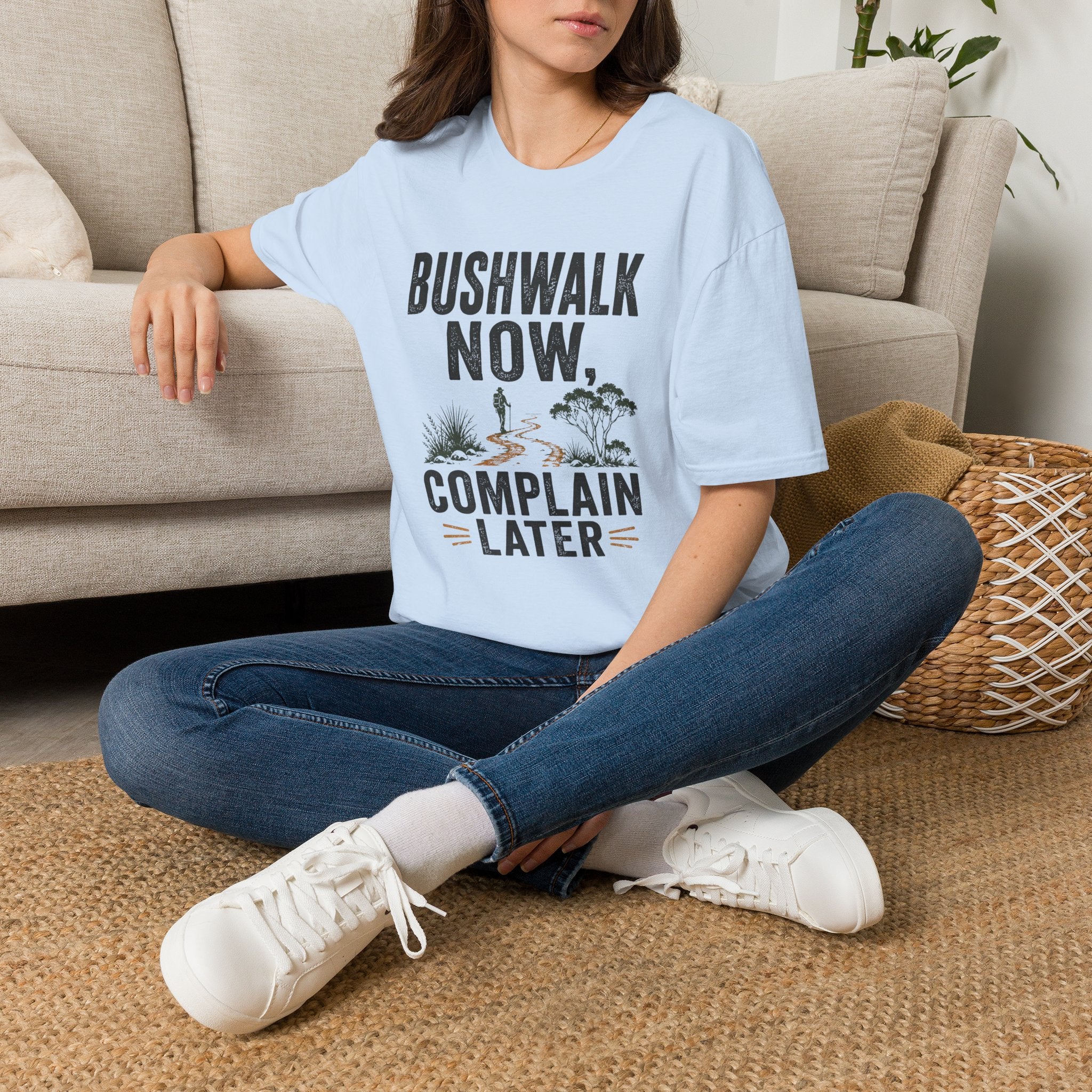 Bushwalk Now Complain Later