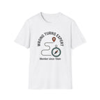 Wrong Turns Expert T-Shirt