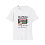 The Perfect Photo Attempt - T-Shirt