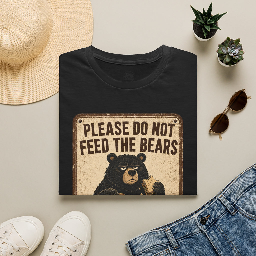 Please Don't Feed the Bears - T-Shirt