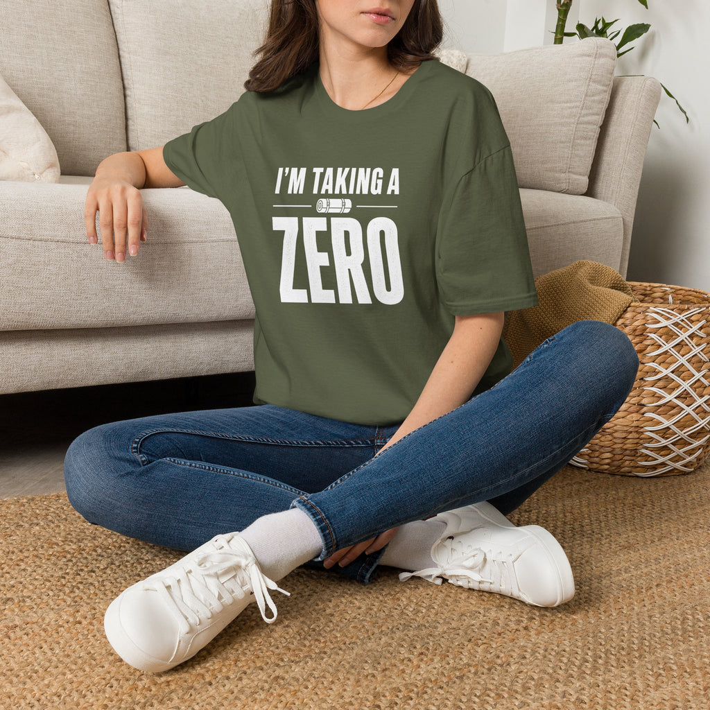 I'm Taking a Zero - T-Shirt