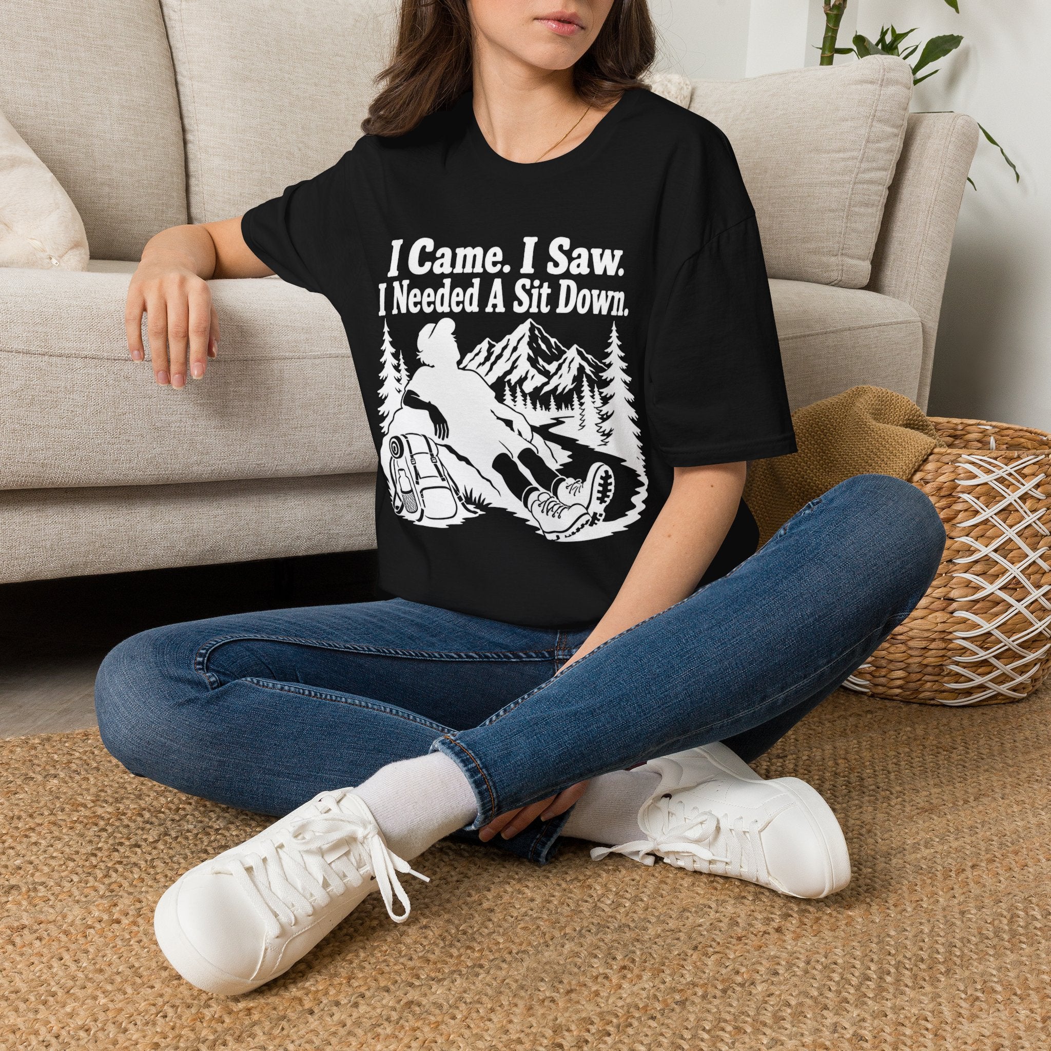 I Came. I Saw. I Needed a Sit Down T-Shirt