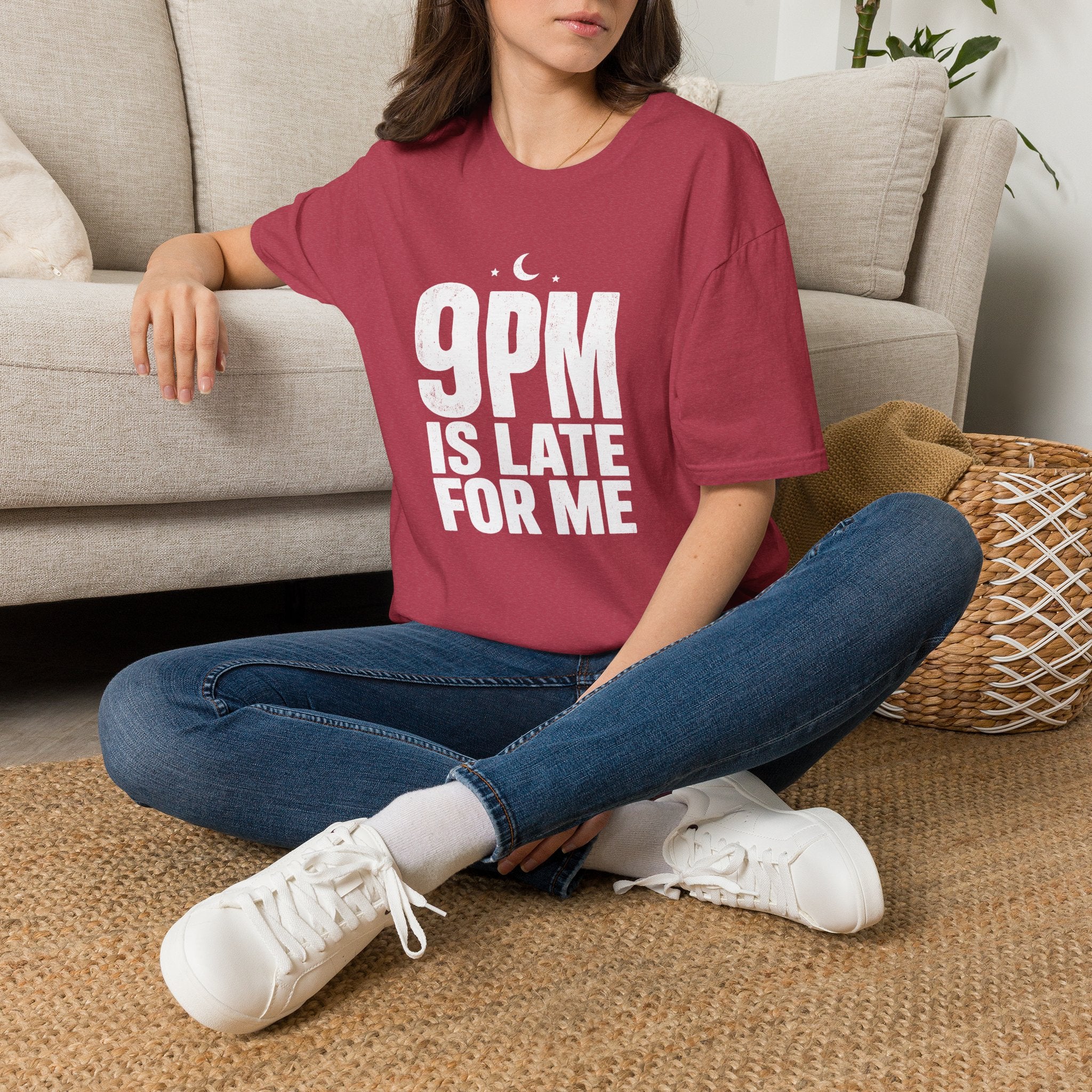 9pm is Late for Me - T-Shirt