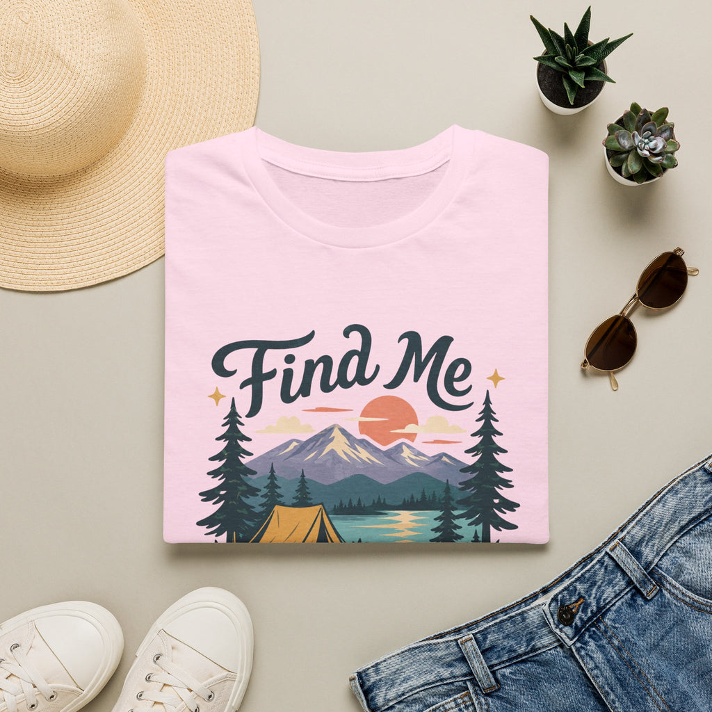Find Me Under the Pines T-Shirt