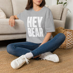 Hey Bear - T-Shirt