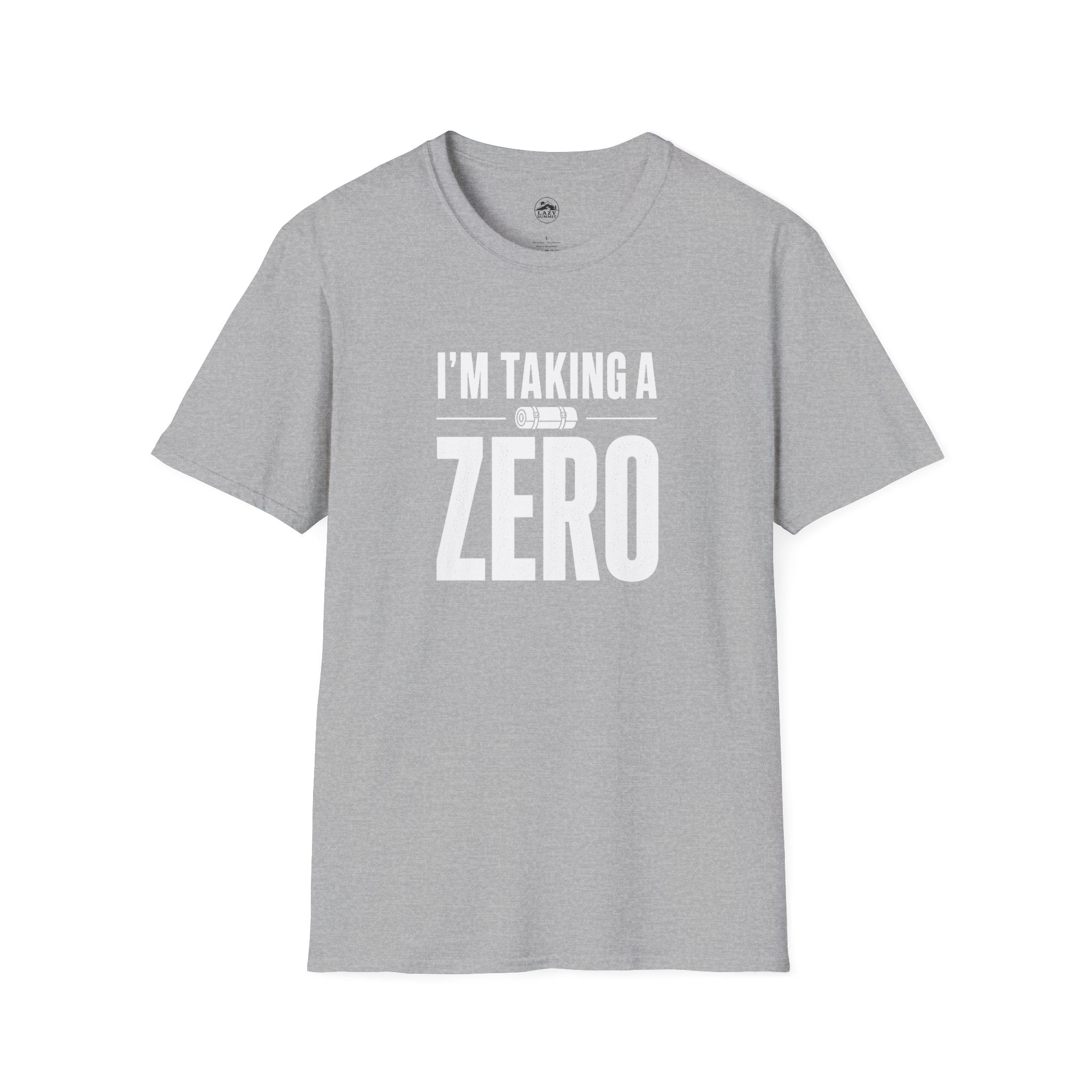 I'm Taking a Zero - T-Shirt