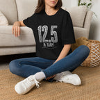 12.5 a Day - T-Shirt