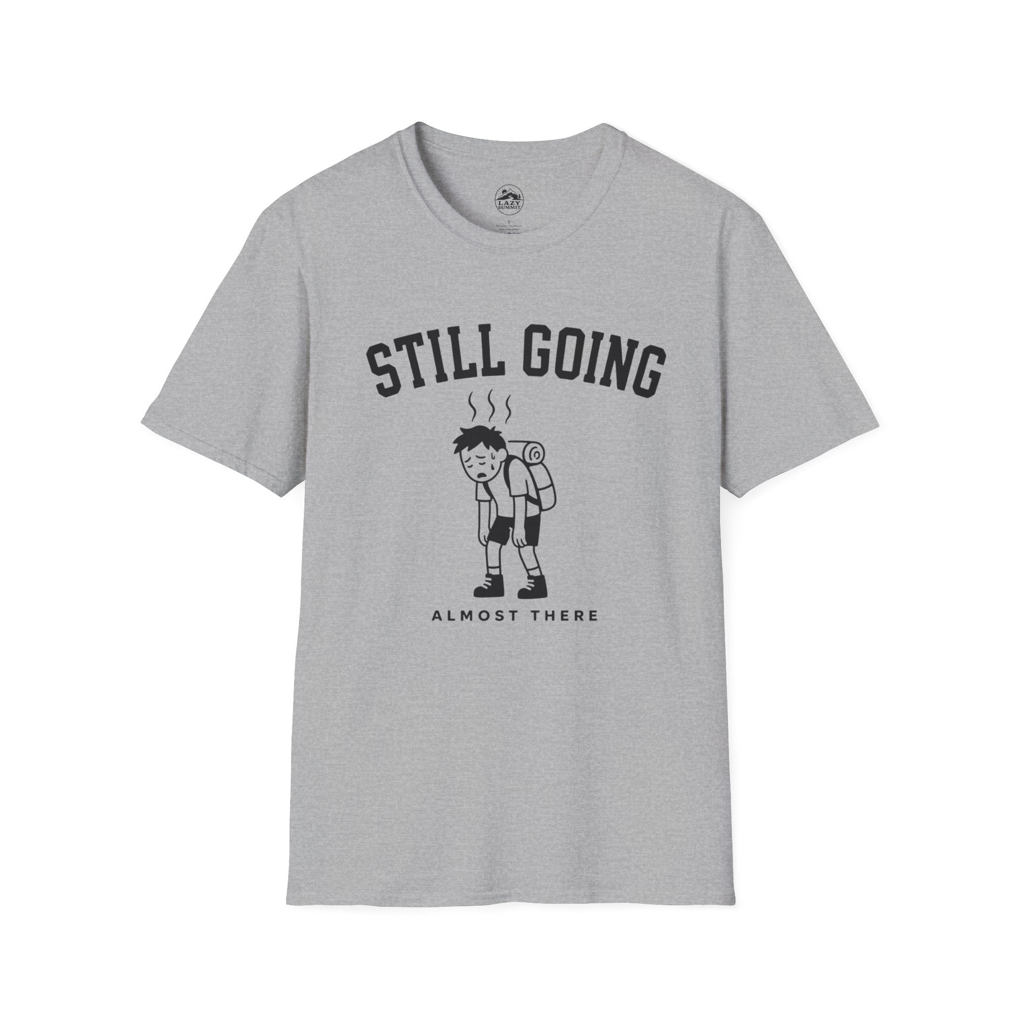Still Going - T-Shirt
