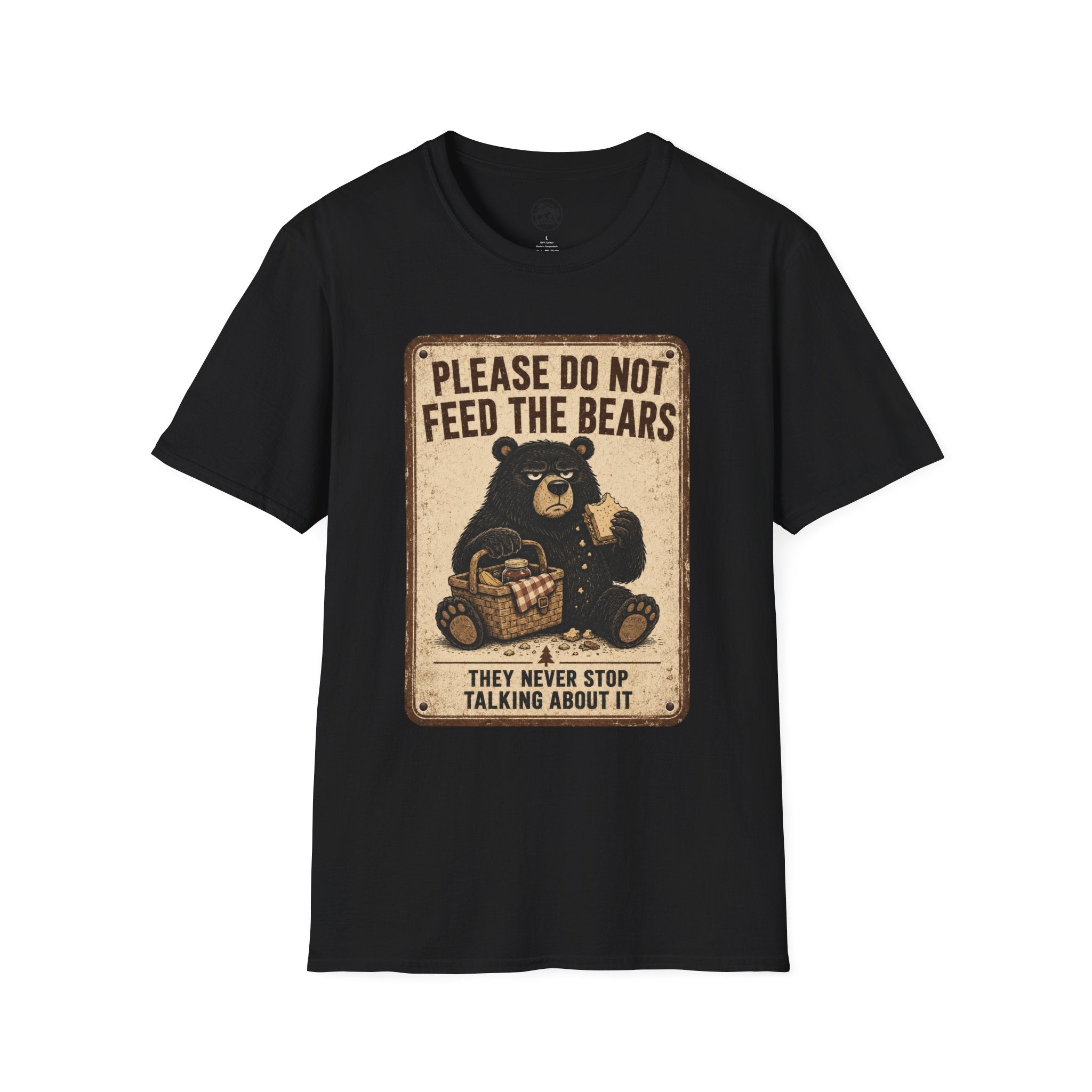 Please Don't Feed the Bears - T-Shirt