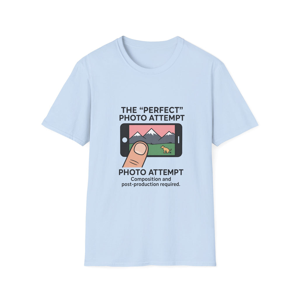 The Perfect Photo Attempt - T-Shirt