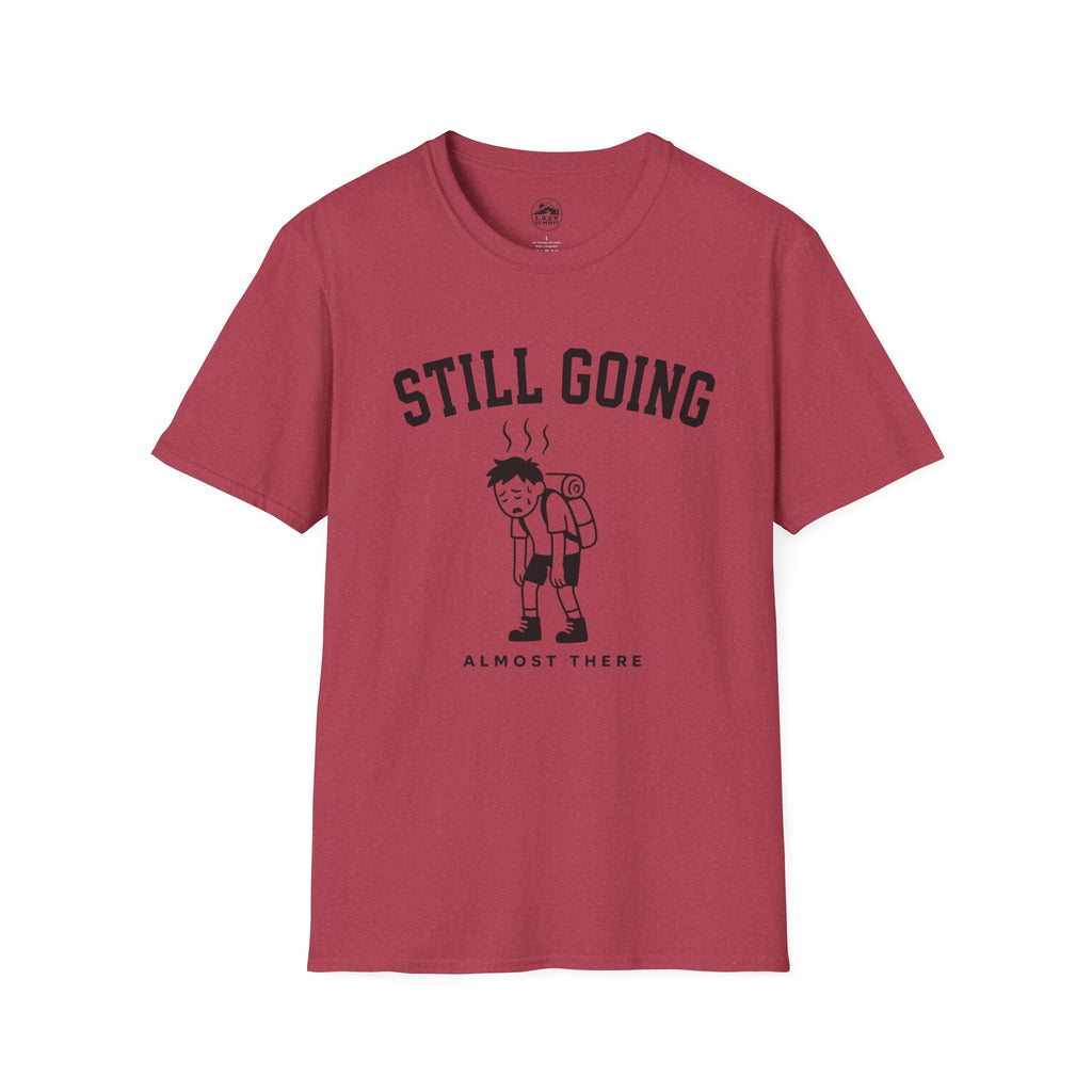 Still Going - T-Shirt