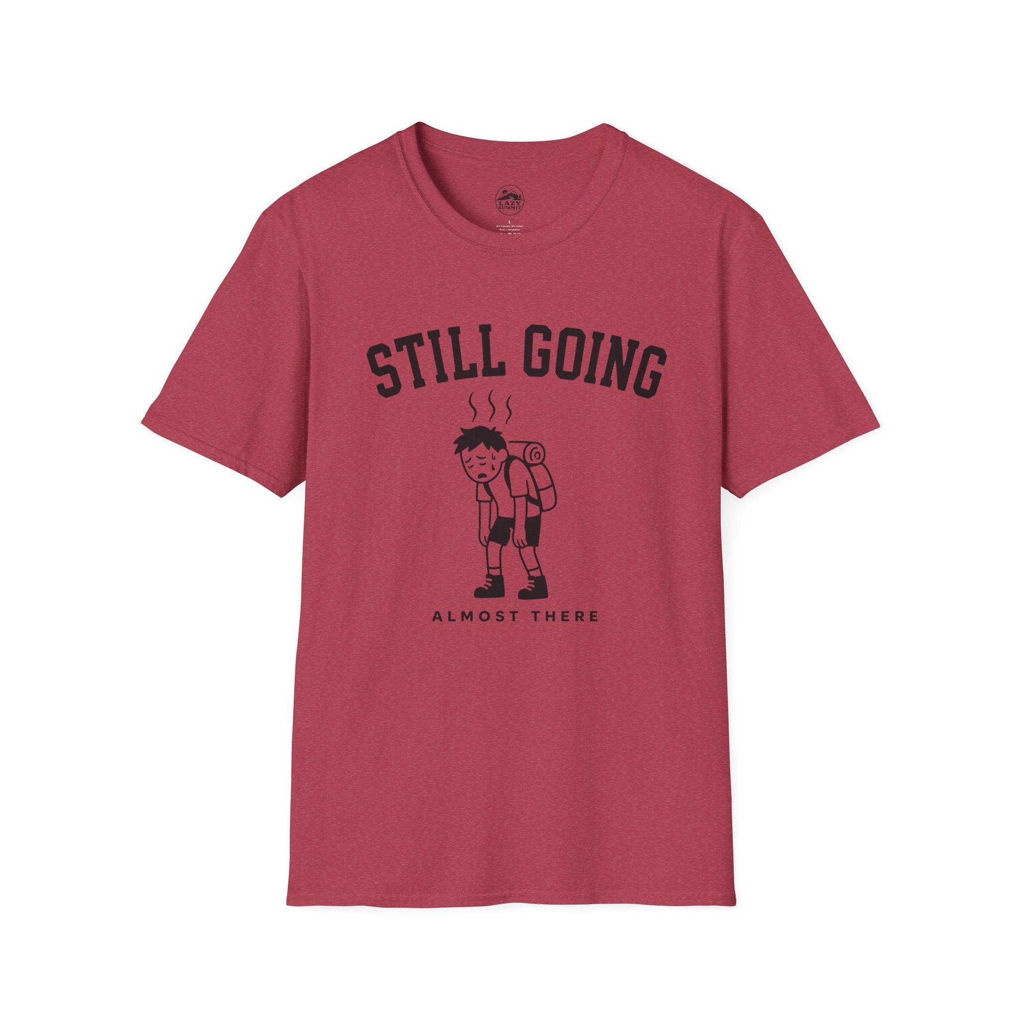 Still Going - T-Shirt