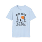 Not Lost Just Taking the Scenic Route T-Shirt