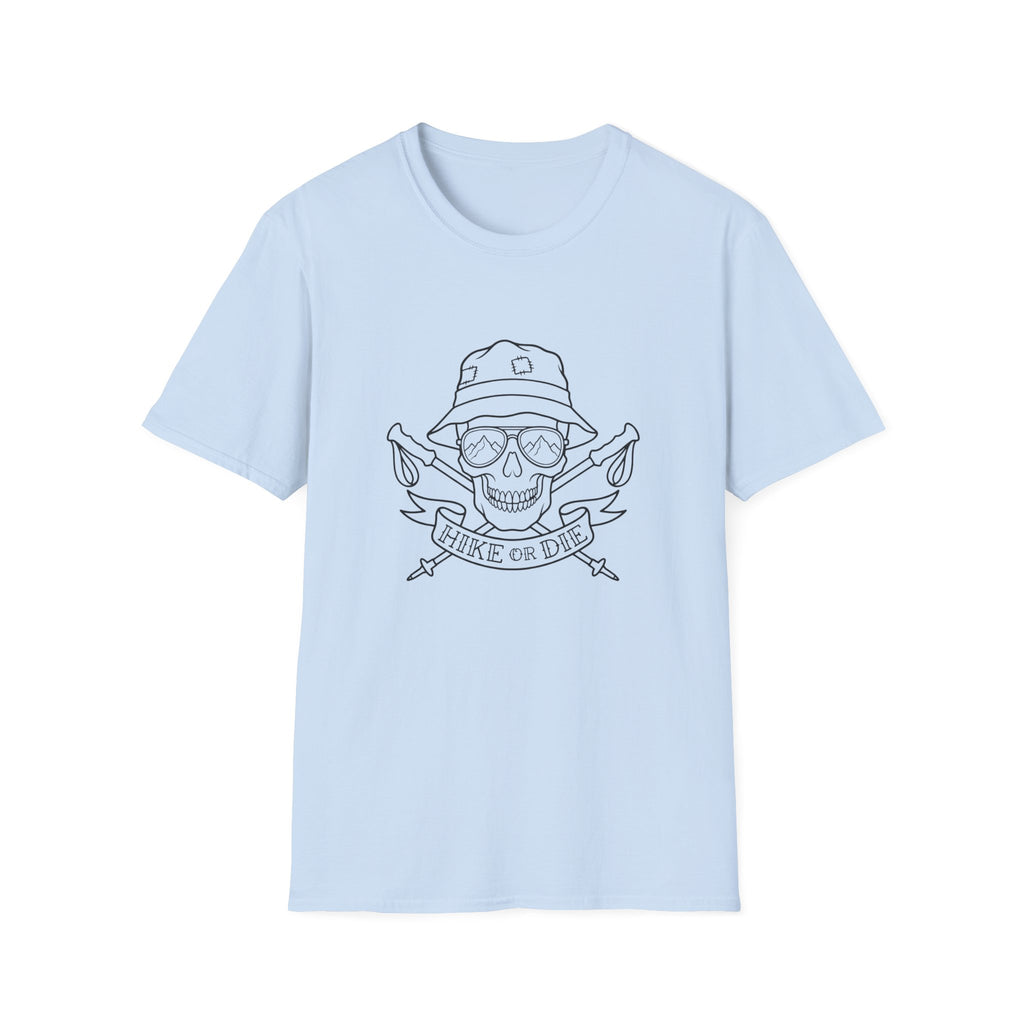 Hike or Die T-Shirt