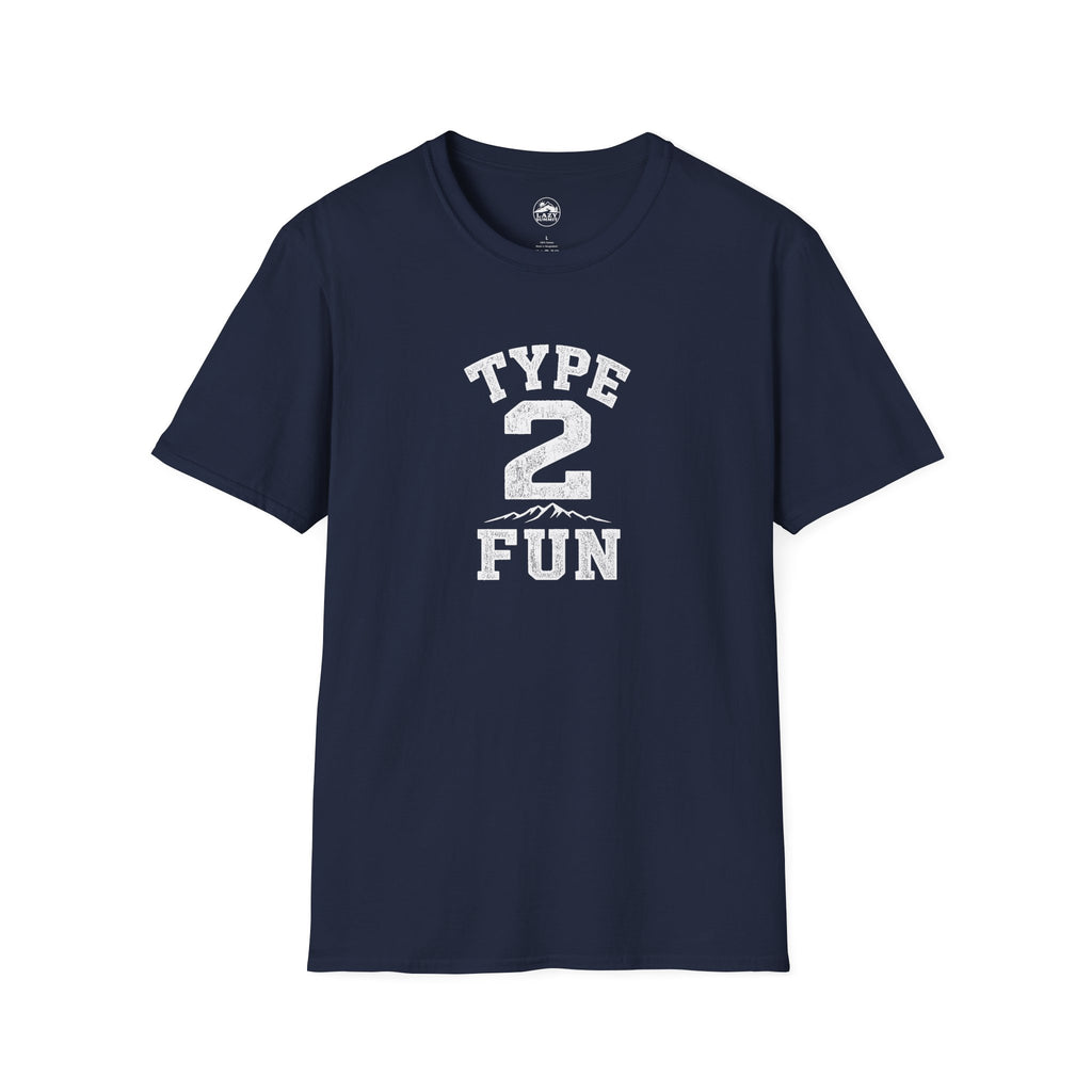Type 2 Fun - T-Shirt