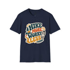 Hike More Worry Less - T-Shirt