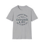 I Haven't Been Everywhere But It's on My List T-Shirt