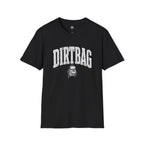 Dirtbag - T-Shirt