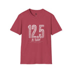 12.5 a Day - T-Shirt