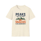 Peaks Are Optional T-Shirt