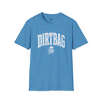 Dirtbag - T-Shirt