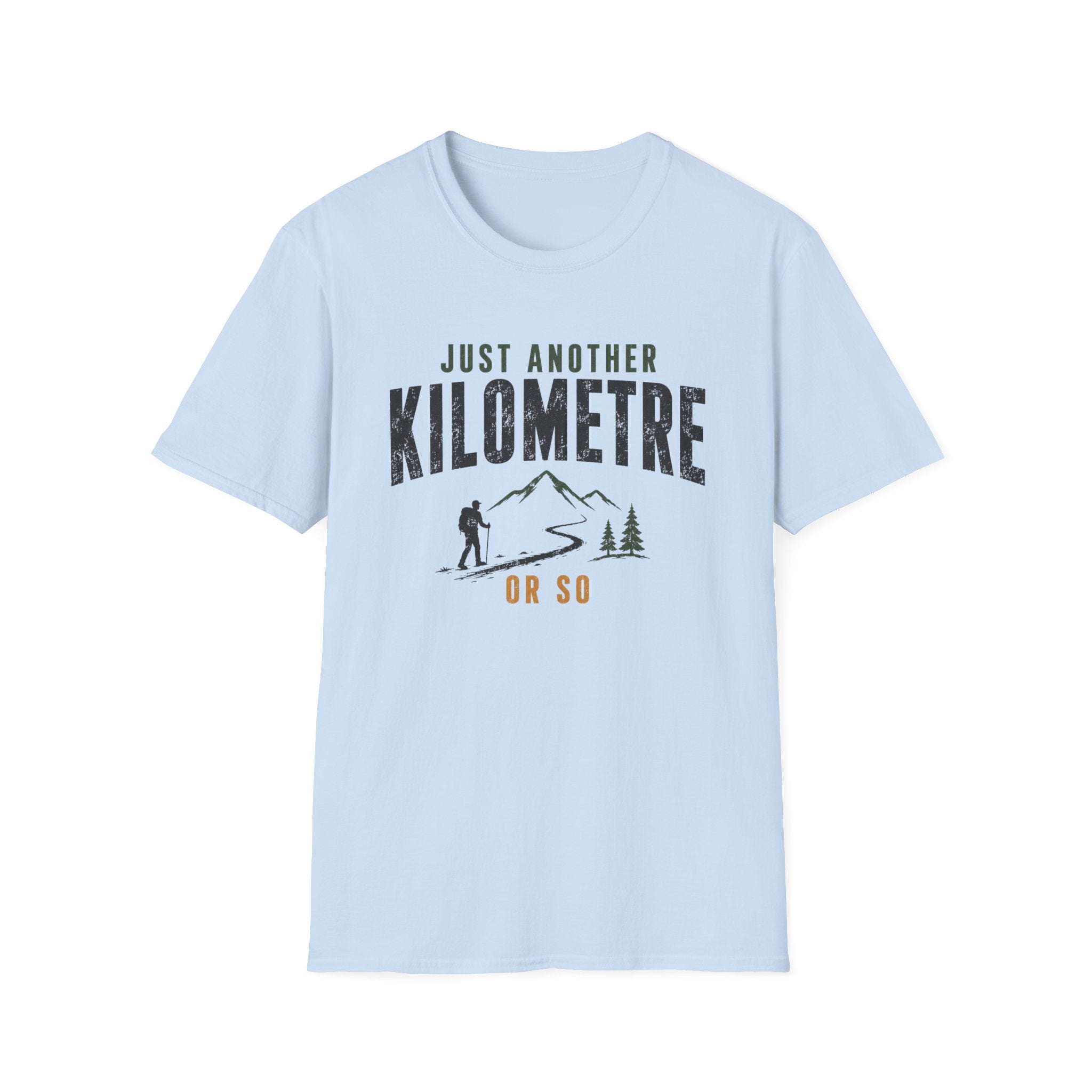 Just Another Km or So T-Shirt