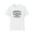 Hiking is My Favorite Way to Get Lost T-Shirt