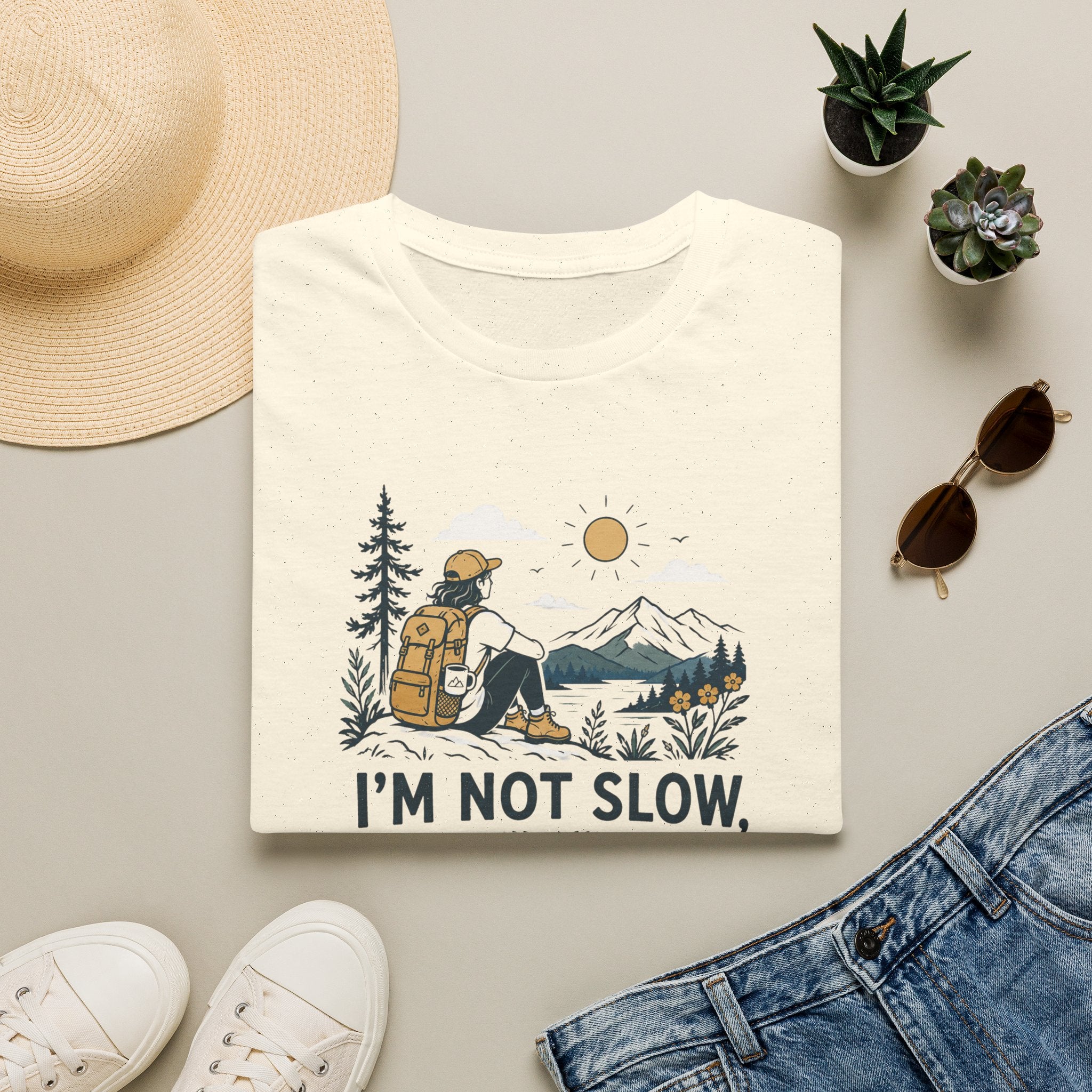 I'm Not Slow I'm Taking It All In T-Shirt