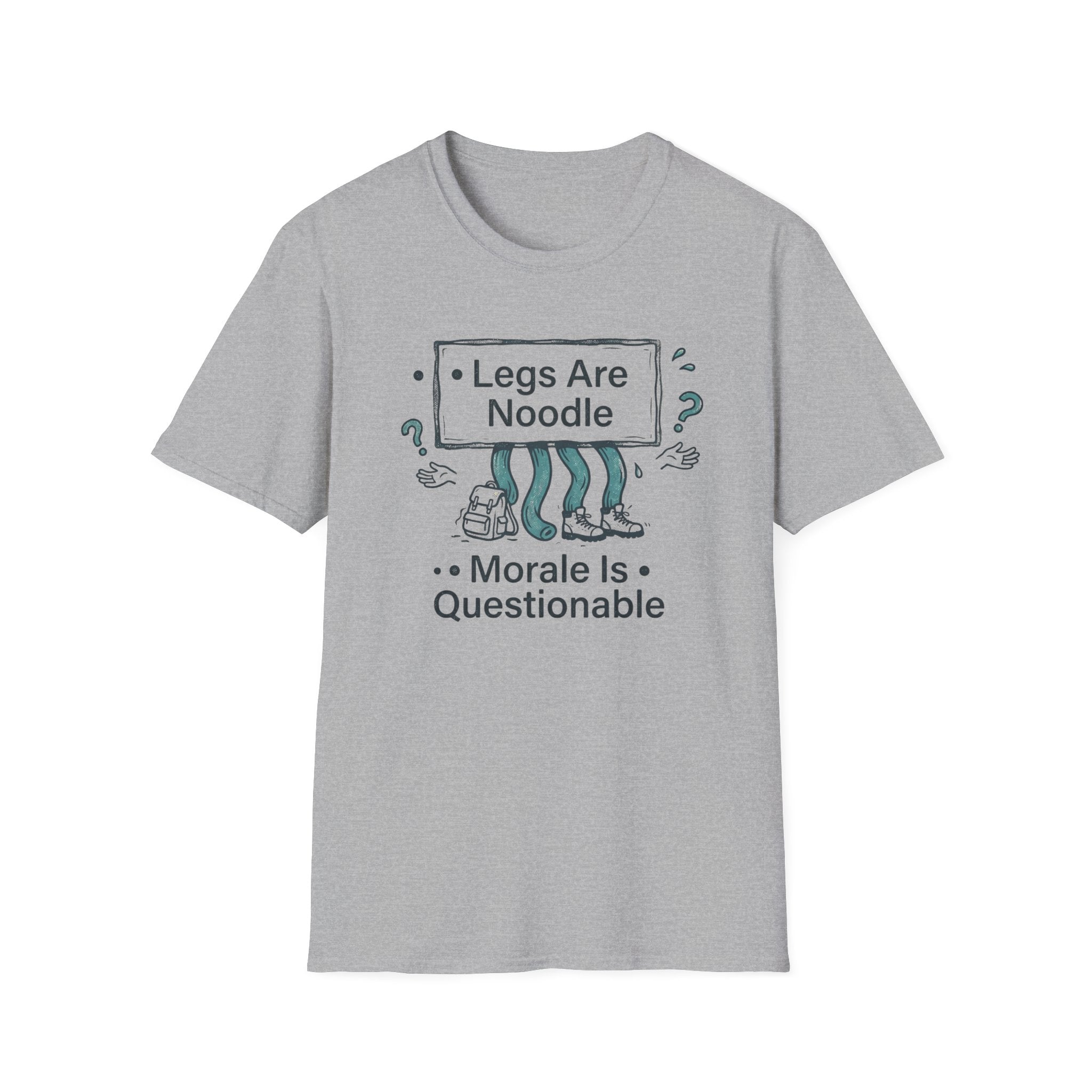 Legs Are Noodle Moral Is Questionable T-Shirt