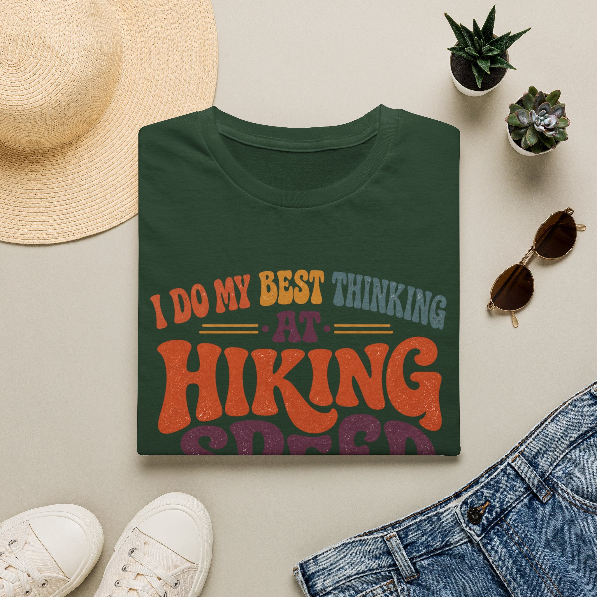 I Do My Best Thinking at Hiking Speed T-Shirt