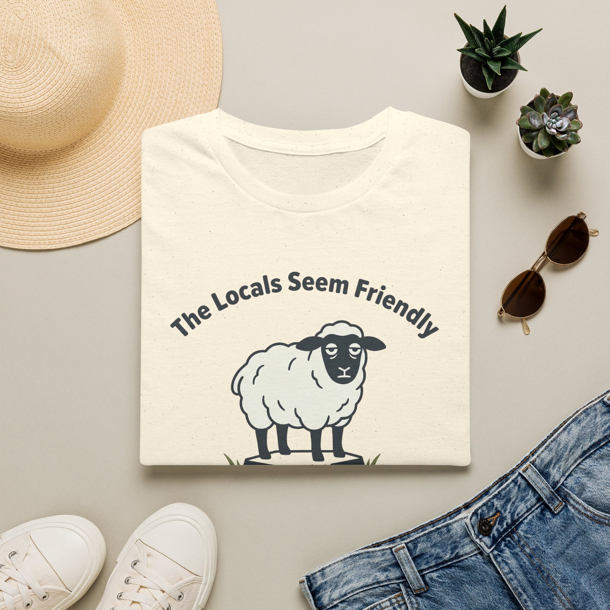 The Locals Seem Friendly - T-Shirt