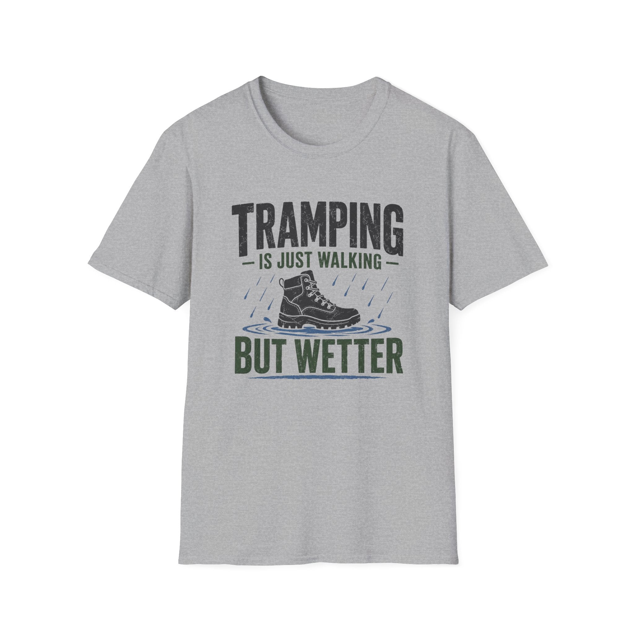 Tramping is Just Walking But Wetter - T-Shirt