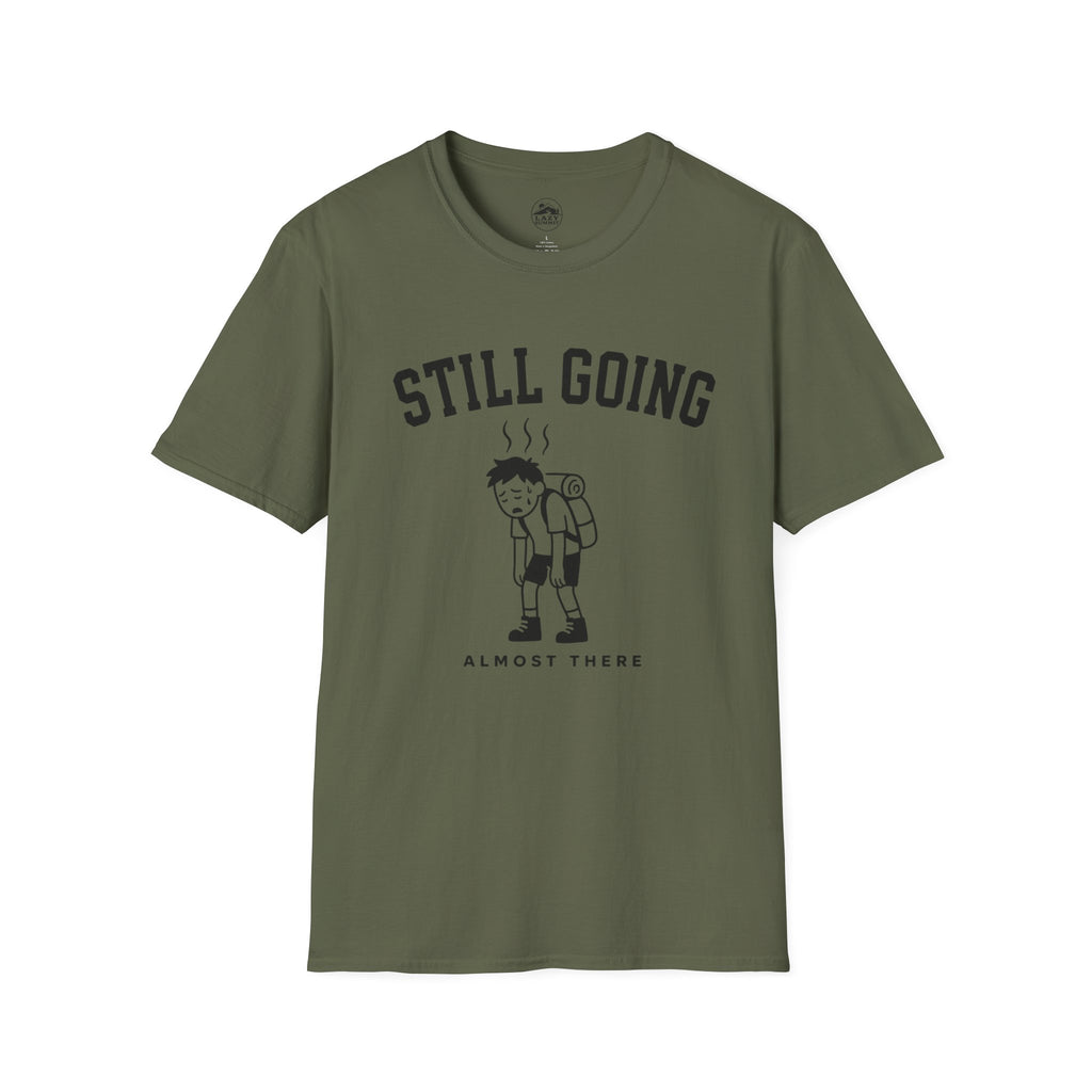 Still Going - T-Shirt