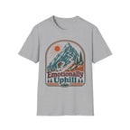 Emotionally Uphill T-Shirt