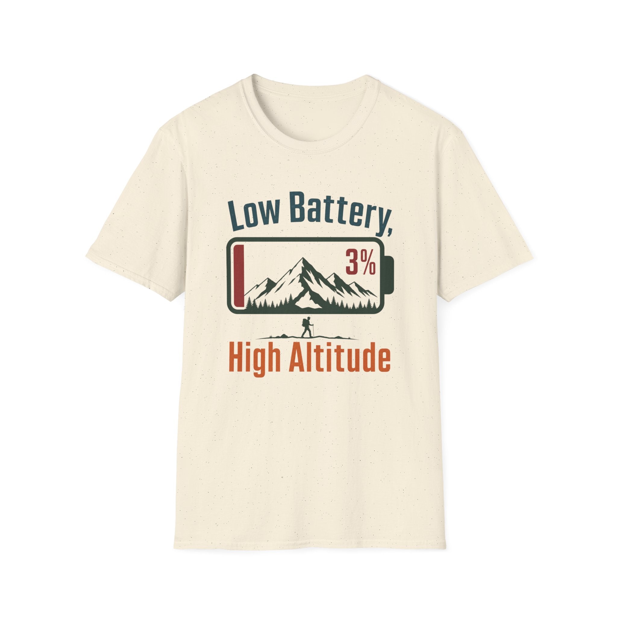 Low Battery High Altitude T-Shirt