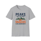 Peaks Are Optional T-Shirt
