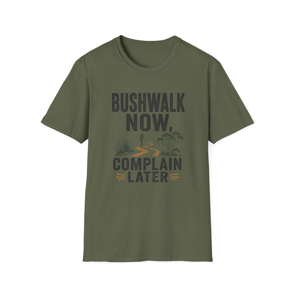 Bushwalk Now Complain Later