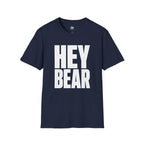 Hey Bear - T-Shirt