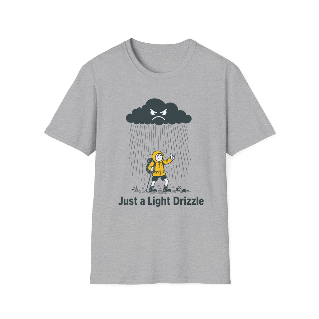 Just a Light Drizzle T-Shirt