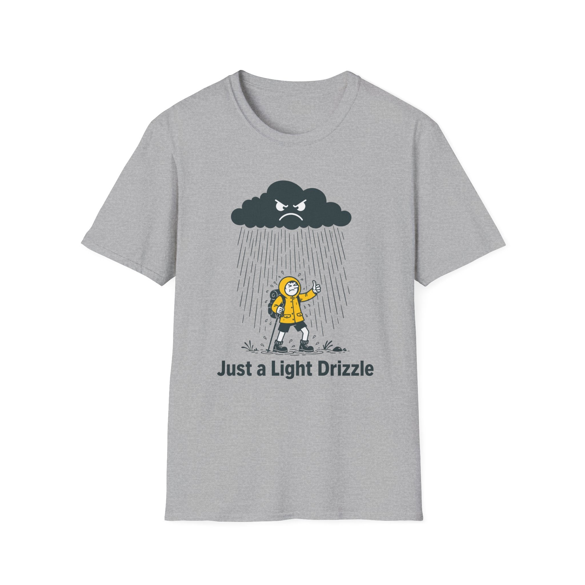 Just a Light Drizzle T-Shirt