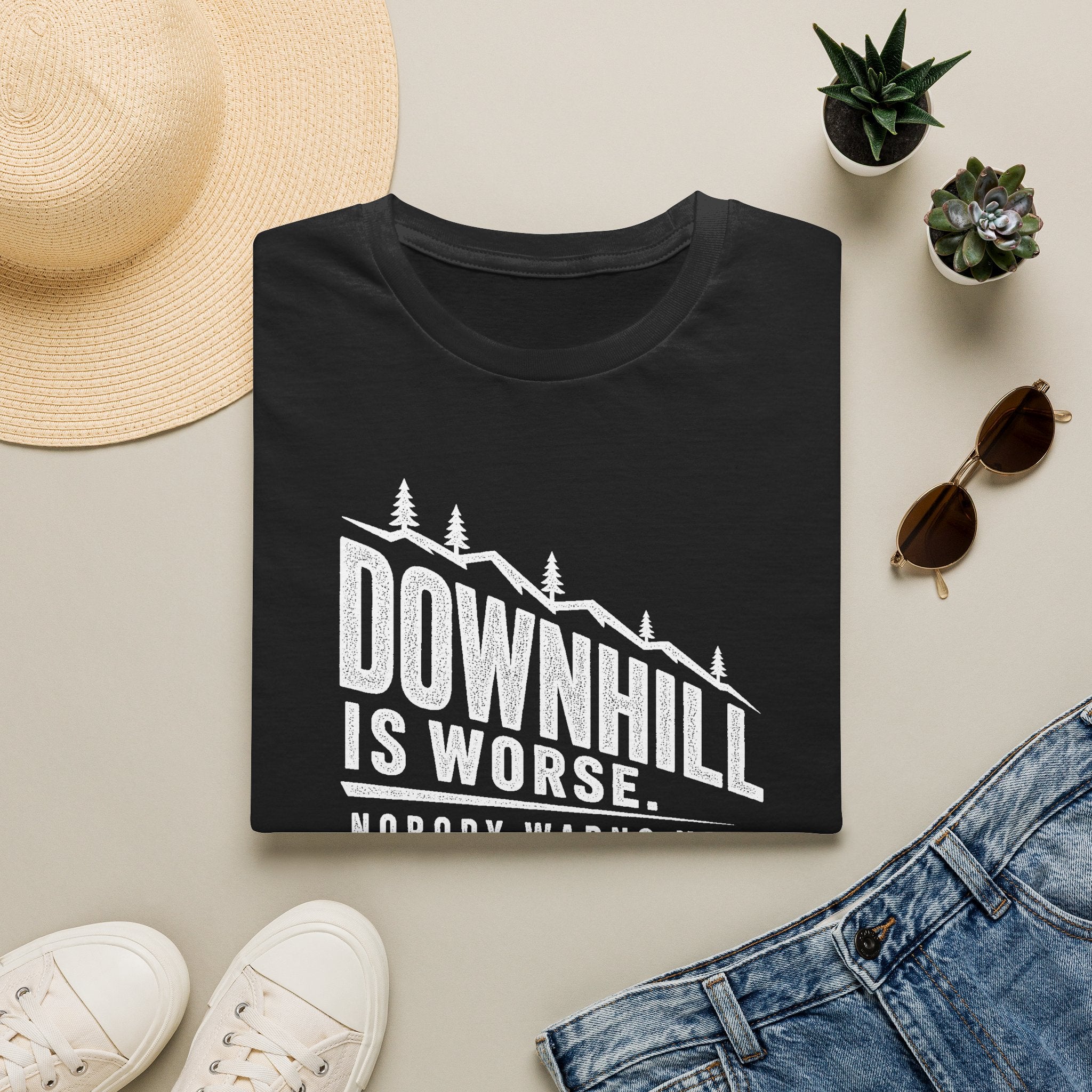 Downhill is Worse - T-Shirt