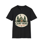 Camp More Worry Less - T-Shirt
